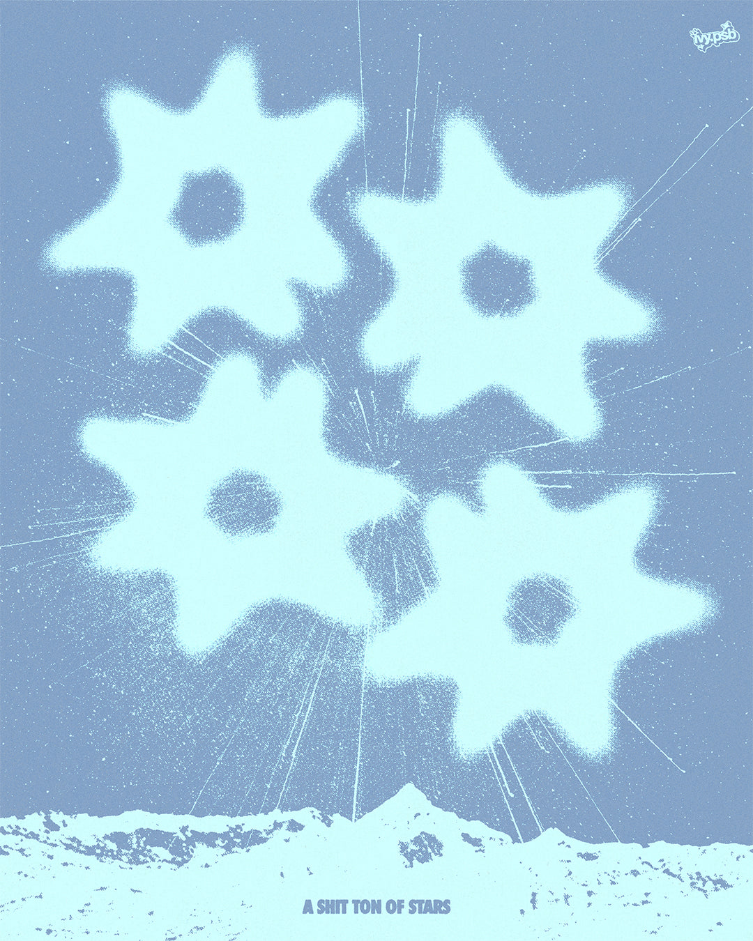 "BR006 - A SHIT TON OF STARS" - Print