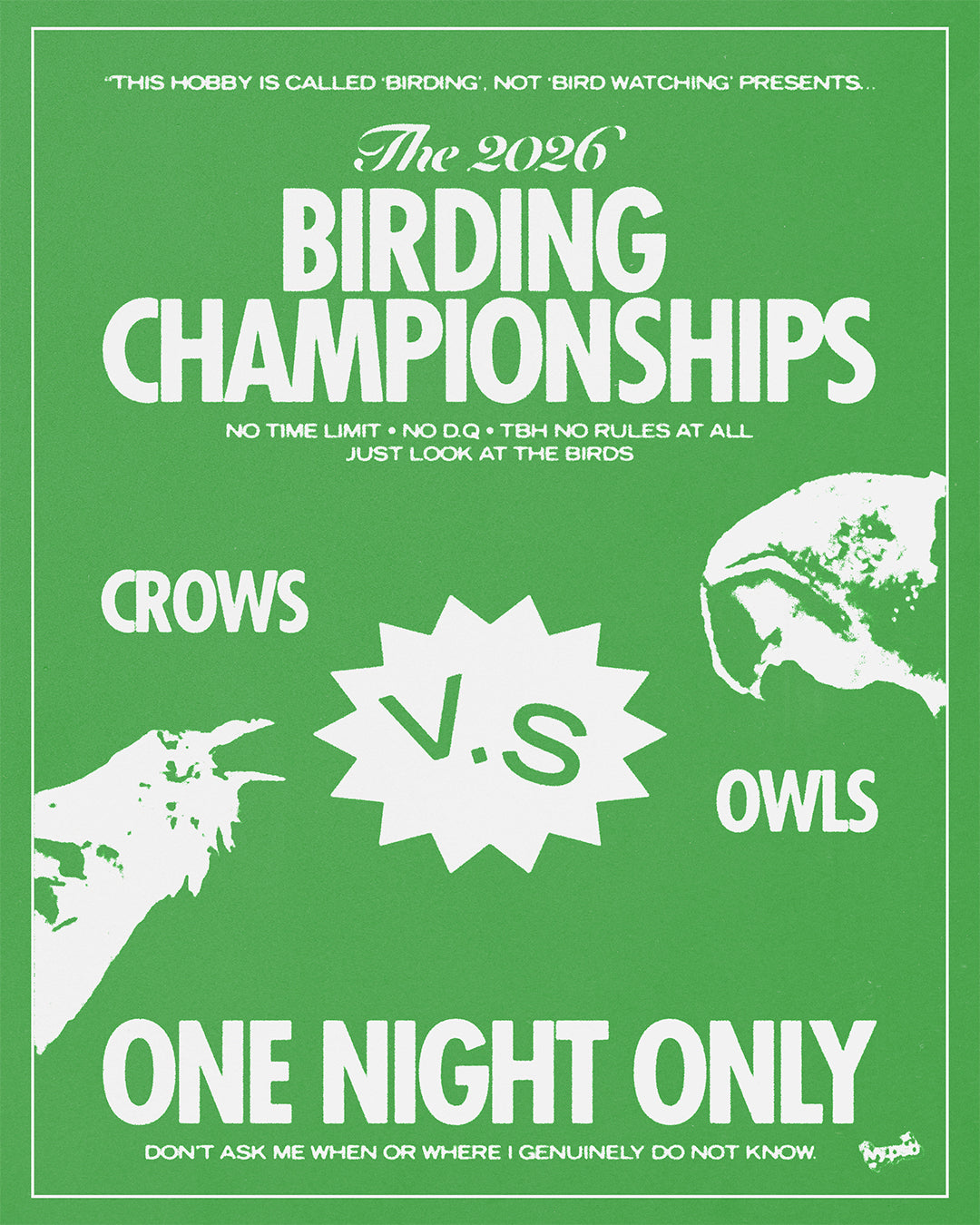 "BR005 - FLYER FOR A WRESTLING STYLE EVENT BUT IT'S COMPETITIVE BIRD WATCHING" - Print